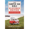 The Camper Van Bible: The Glovebox Edition - Paperback