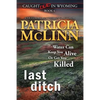 Last Ditch (Caught Dead in Wyoming, Book 4) - Paperback