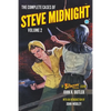 The Complete Cases of Steve Midnight, Volume 2 - Paperback