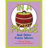 In a Pickle: And Other Funny Idioms - Paperback
