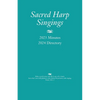 Sacred Harp Singings: 2023 Minutes and 2024 Directory - Paperback