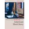The Cambridge Introduction to the American Short Story - Paperback