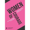 Women of Courage: God did some serious business with these women - Leader Guide - Paperback