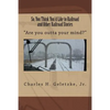 So, You Think You'd Like to Railroad and Other Railroad Stories: "Are you outta your mind?" - Paperback