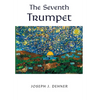 The Seventh Trumpet - Hardcover