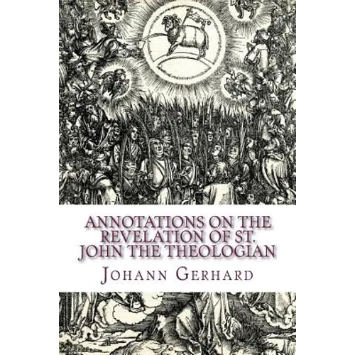 Annotations on the Revelation of St. John the Theologian - Paperback