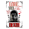Love you to Death: ghost stories for Valentine's Day - Hardcover