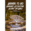 Answers to 180 Humanist Accusations Against The Bible - Volume II: Science, Prophecy and History - Paperback