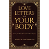 Love Letters for Your Body: Loving Your Body When It Doesn't Work Properly - Hardcover