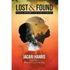 Lost & Found: Finding Success in the Search for Self - Paperback
