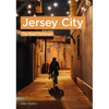 Photographers' America: Jersey City - The Real Chilltown - Paperback