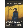 Code Name Sapphire: A World War 2 Novel - Paperback
