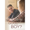 A Very Good Boy? - Paperback