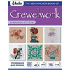 The New Anchor Book of Crewelwork Embroidery Stitches: Techniques and Designs - Paperback