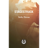Stagestruck: The Saddle Creek Series - Paperback