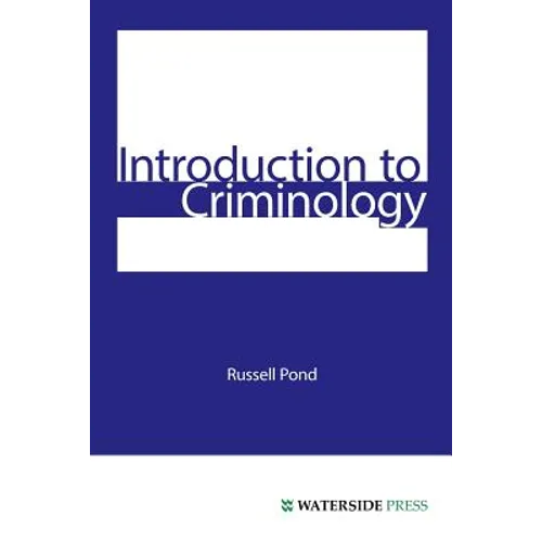 Introduction to Criminology - Paperback