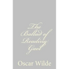 The Ballad of Reading Gaol - Paperback