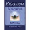 Ekklesia In Glorious Revival - Paperback