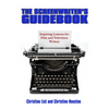 The Screenwriter's Guidebook: Inspiring Lessons in Film and Television Writing - Paperback