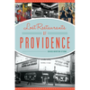 Lost Restaurants of Providence - Paperback