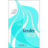 A Greater Music - Paperback
