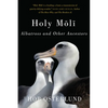 Holy Moli: Albatross and Other Ancestors - Paperback