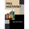 Paul Hostovsky: Selected Poems - Paperback