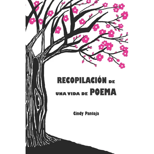 Recopilacion de una vida de poema - Paperback