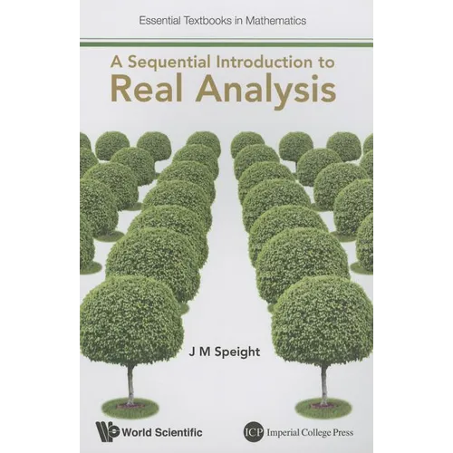 A Sequential Introduction to Real Analysis - Paperback