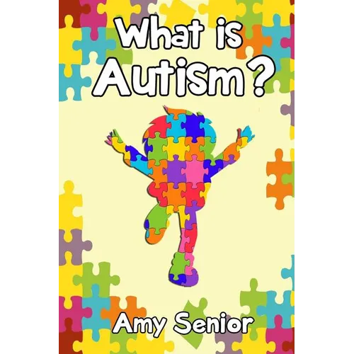 What is Autism? - Paperback