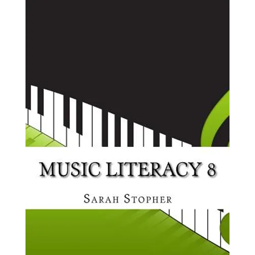Music Literacy 8 - Paperback