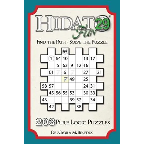 Hidato fun 29: 203 New Logic Puzzles - Paperback