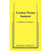 Cowboy Versus Samurai - Paperback