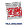 Dictaduras de crimen organizado en Las Américas - Paperback