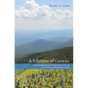 A Lifetime of Genesis: An Exploration of and Personal Journey Through the Covenant of Abraham in Genesis - Paperback
