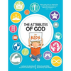 The Attributes of God for Kids: A devotional for parents and kids ages 4-11. - Paperback