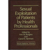 Sexual Exploitation of Patients by Health Professionals - Hardcover