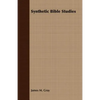 Synthetic Bible Studies - Paperback