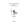 French and Indian War from Scottish Sources - Paperback