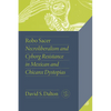 Robo Sacer: Necroliberalism and Cyborg Resistance in Mexican and Chicanx Dystopias - Hardcover