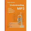 Understanding MP3: Syntax, Semantics, Mathematics, and Algorithms - Paperback