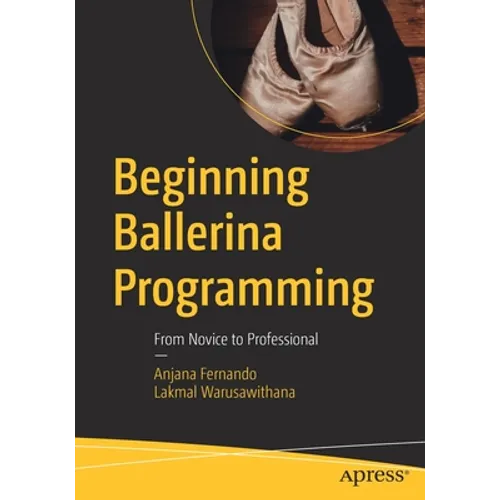 Beginning Ballerina Programming: From Novice to Professional - Paperback