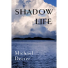 Shadow Life - Paperback