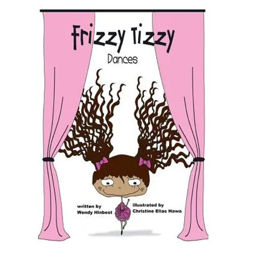 Frizzy Tizzy Dances - Paperback