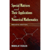 Special Matrices and Their Applications in Numerical Mathematics - Paperback