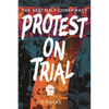 Protest on Trial: The Seattle 7 Conspiracy - Paperback