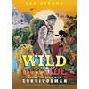 Wild Outside: Around the World with Survivorman - Paperback