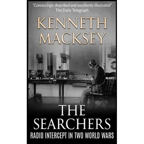 The Searchers: Radio Intercept in the Two World Wars - Paperback