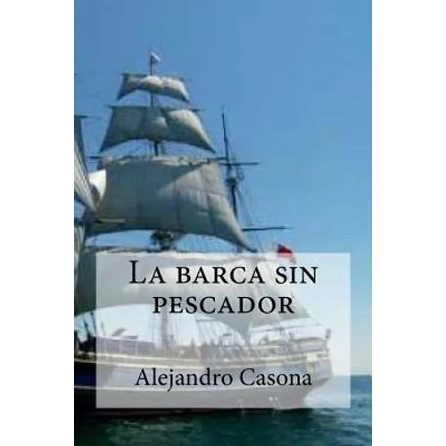 La barca sin pescador - Paperback