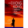 The Cinema of Hong Kong: History, Arts, Identity - Paperback